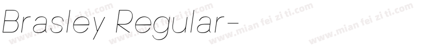 Brasley Regular字体转换
